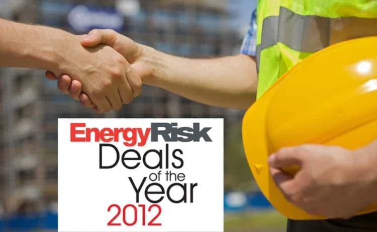 Energy Risk - Deals of the Year 2012