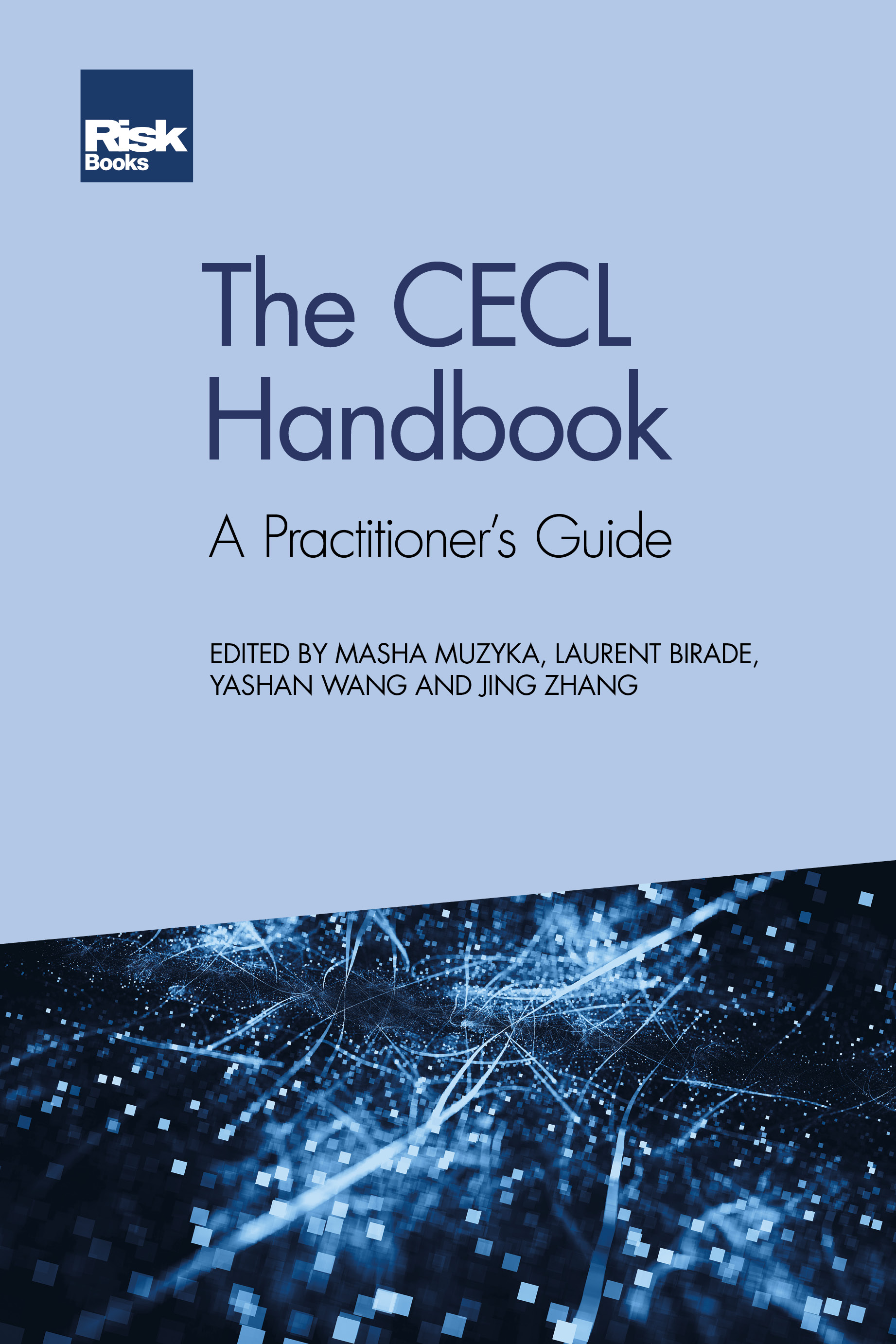 The CECL Handbook: A Practitioner’s Guide