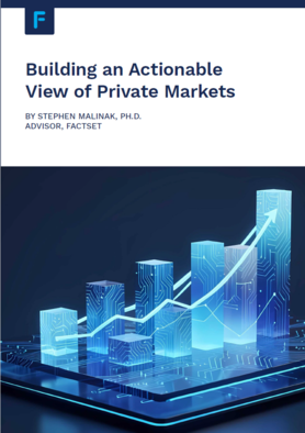 Factset - Building an Actionable View of Private Markets